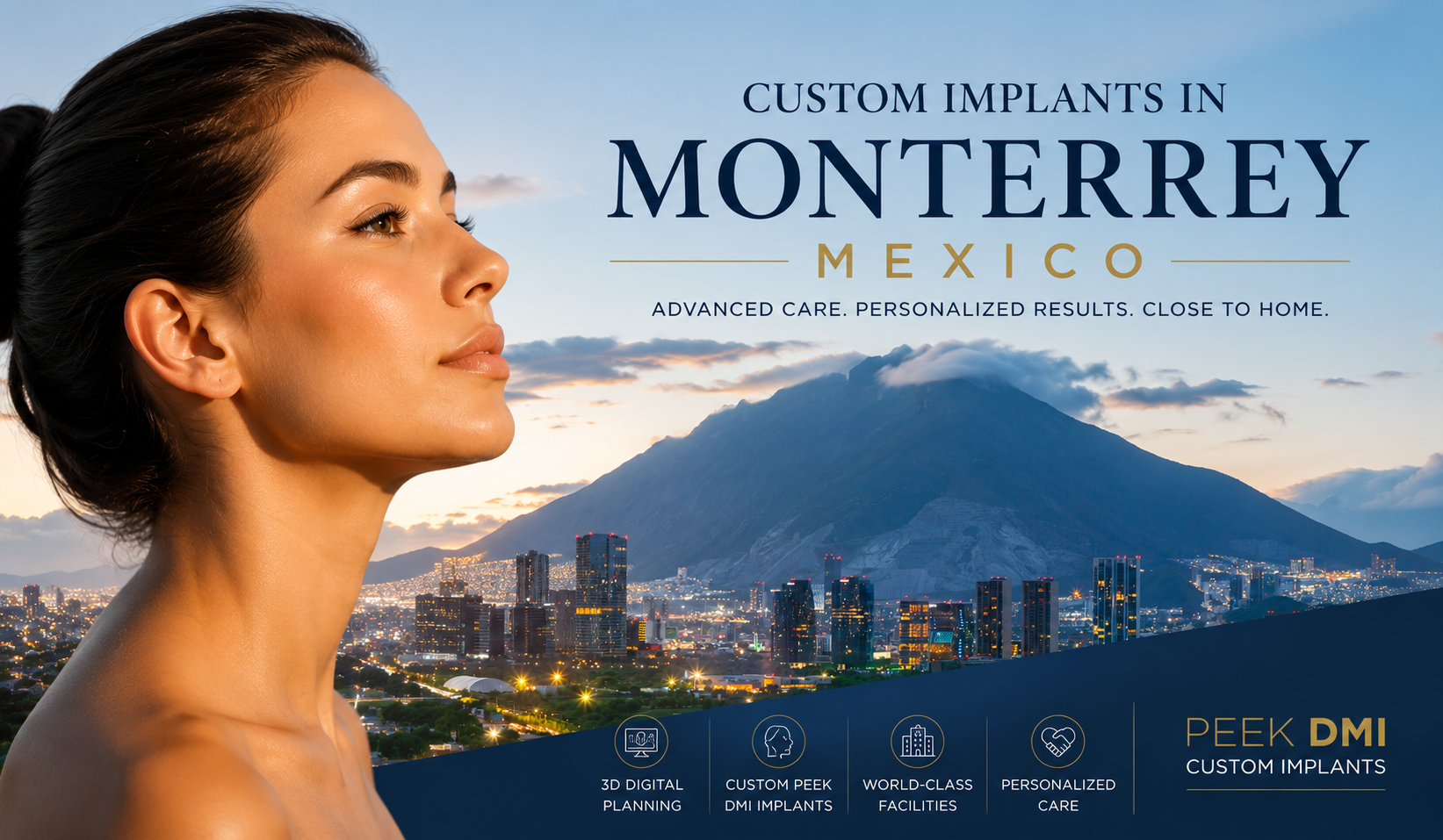 Monterrey, Mexico — destination city for custom facial implant surgery